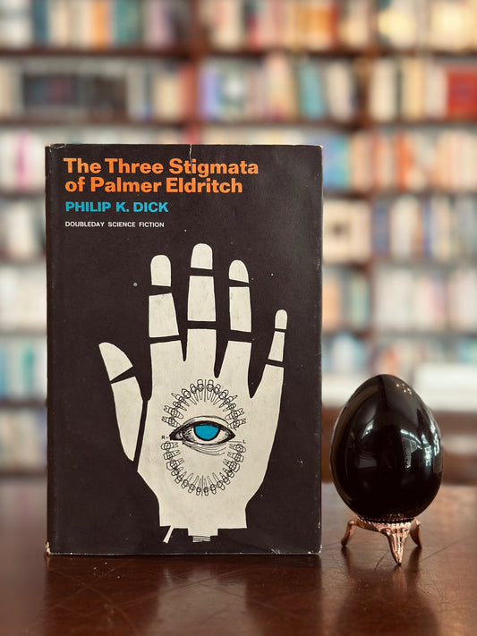 The Three Stigmata of Palmer Eldritch by Philip K. Dick