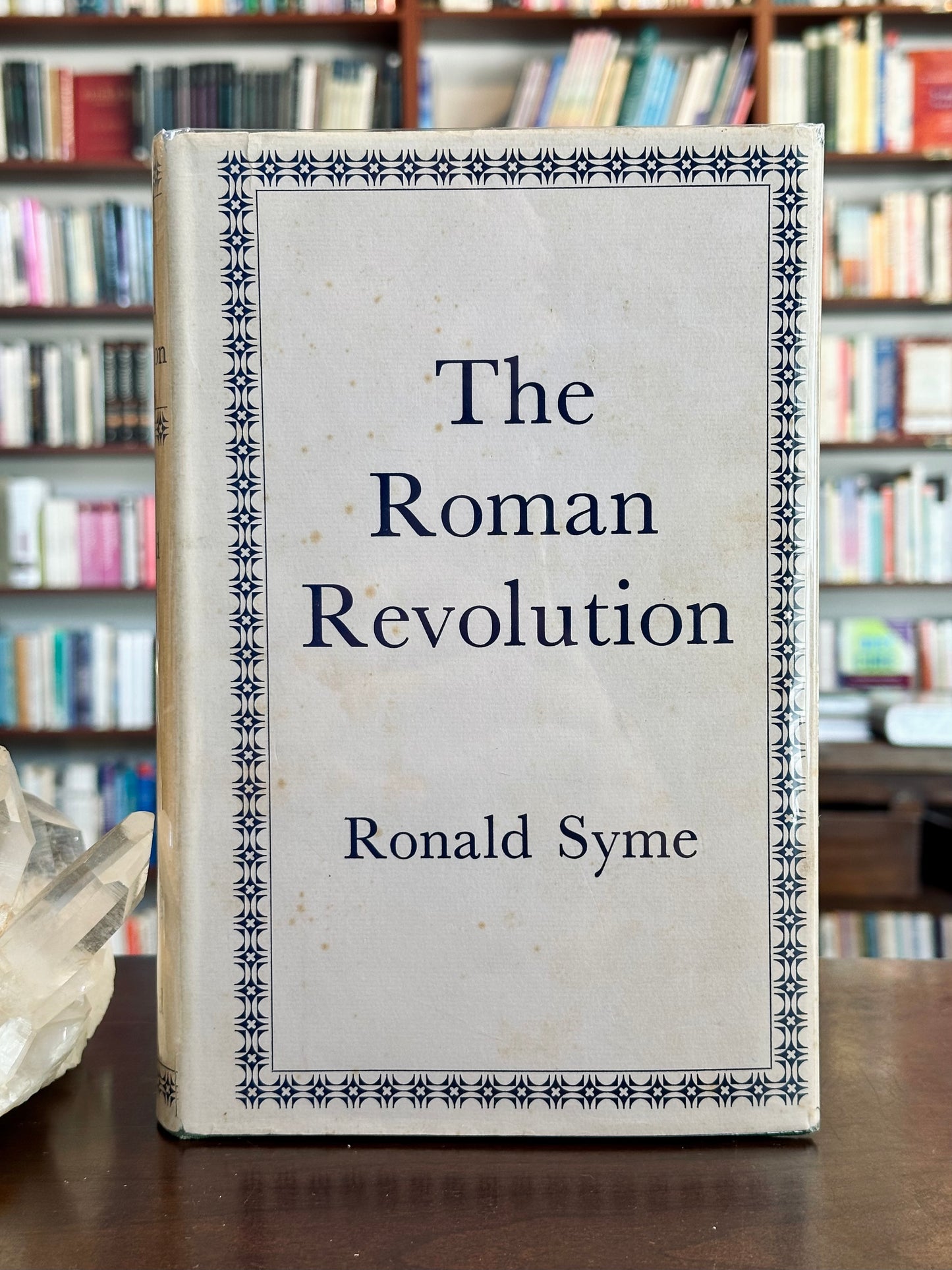 The Roman Revolution by Ronald Syme