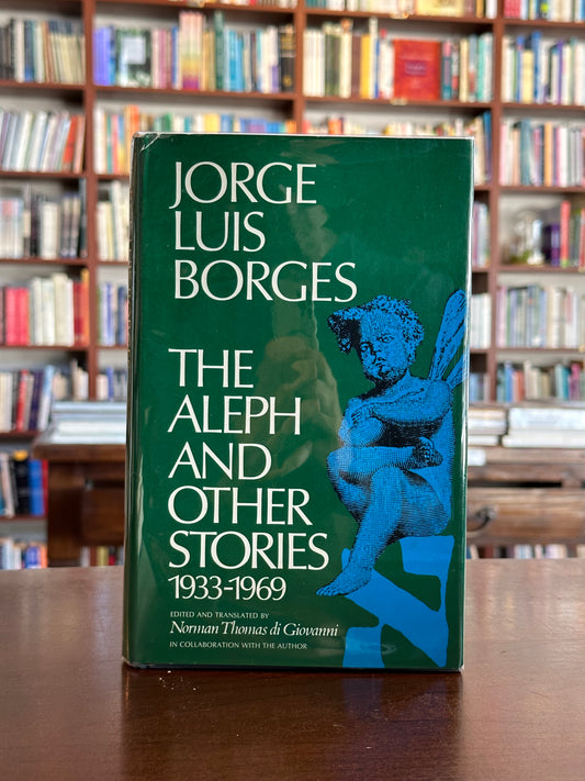 The Aleph and Other Stories by Jorge Luis Borges (First Edition)