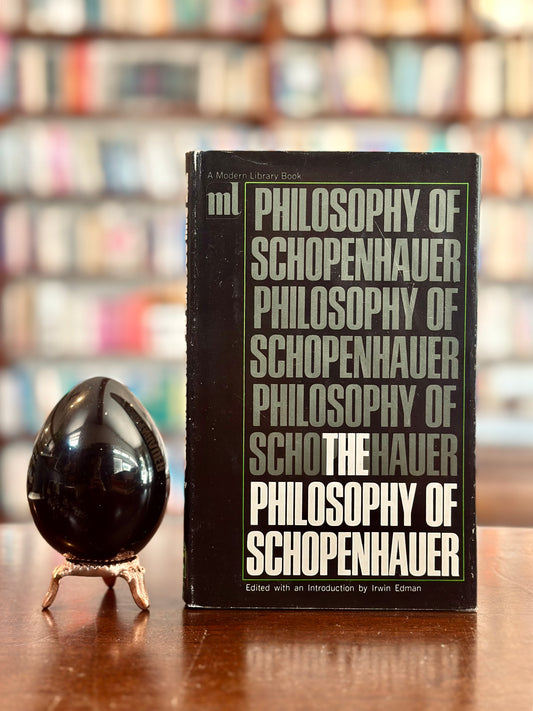 The Philosophy of Schopenhauer (Modern Library)