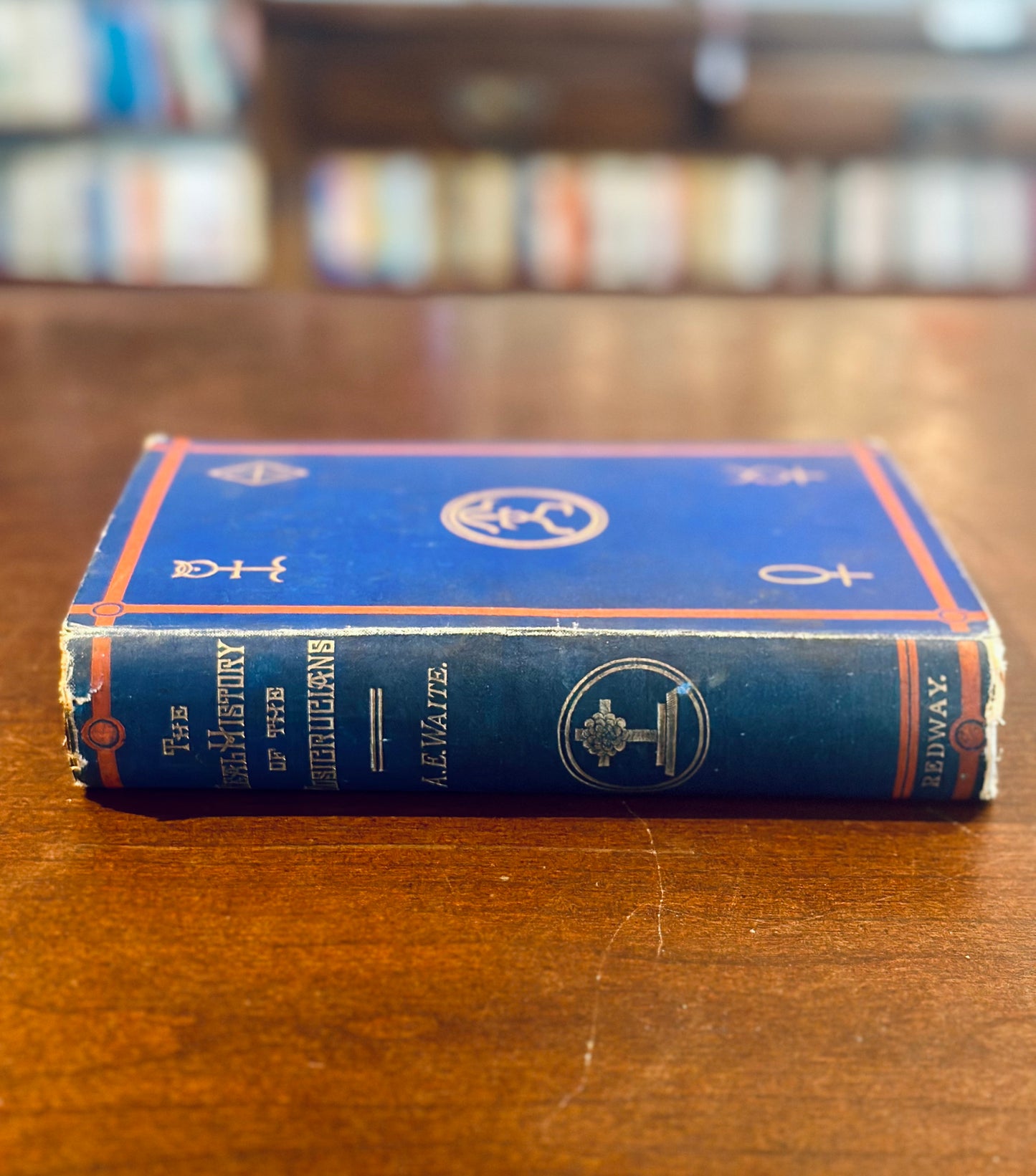 The Real History of The Rosicrucians by A.E. Waite