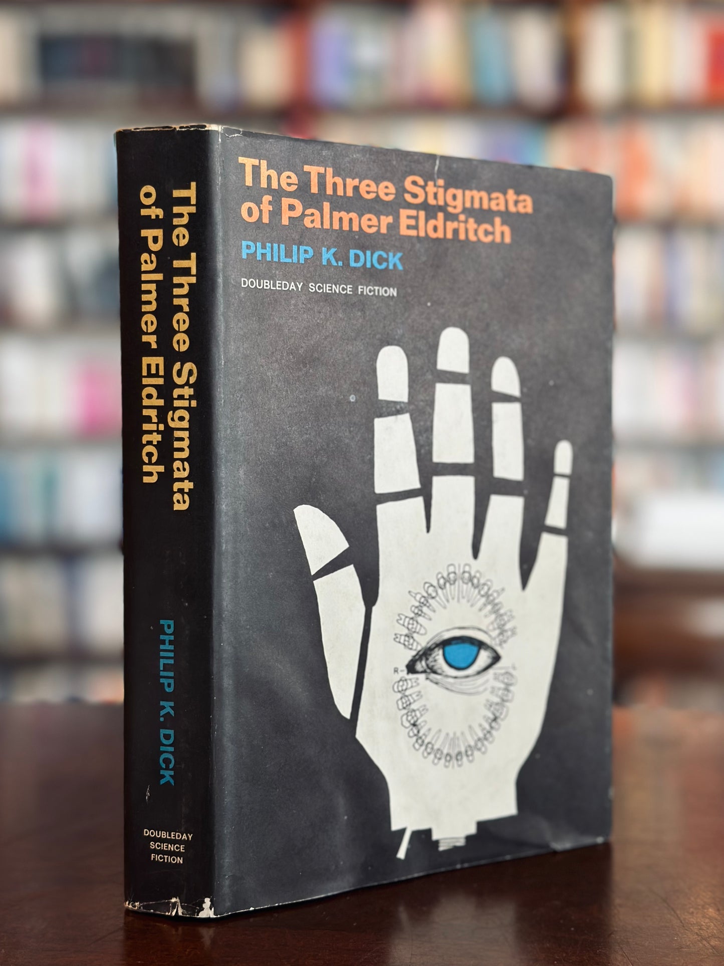 The Three Stigmata of Palmer Eldritch by Philip K. Dick
