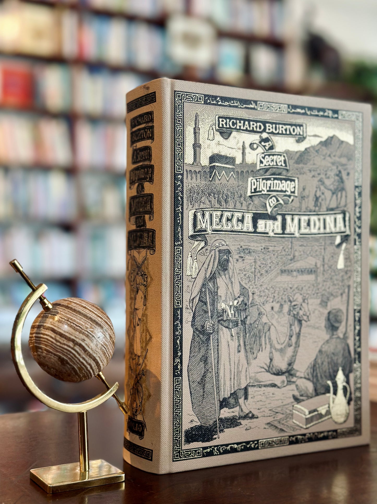 A Secret Pilgrimage to Mecca and Medina by Richard Burton