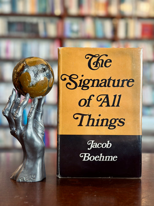The Signature of All Things by Jacob Boehme