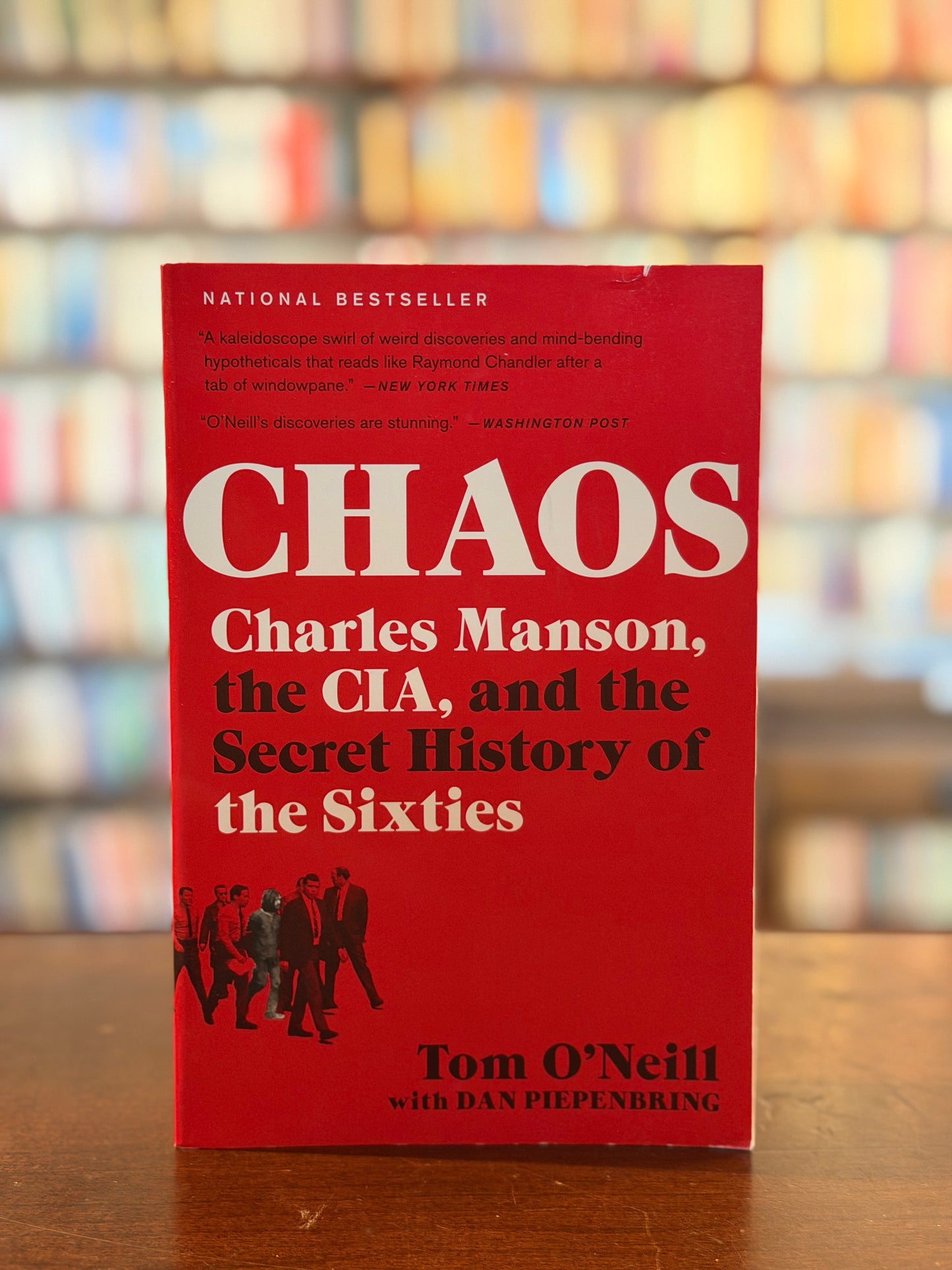 CHAOS: Charles Manson, the CIA, and the Secret History of the Sixties by Tom O'Neill