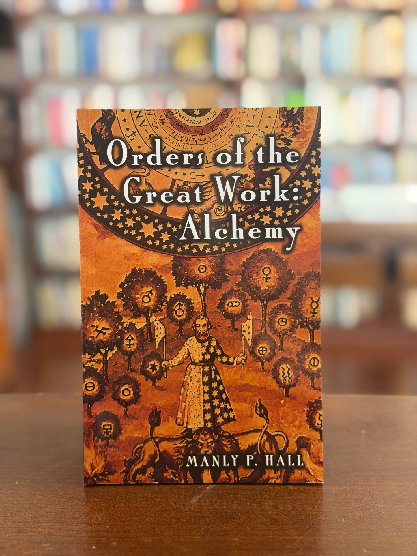 Orders of the Great Work: Alchemy by Manly P. Hall