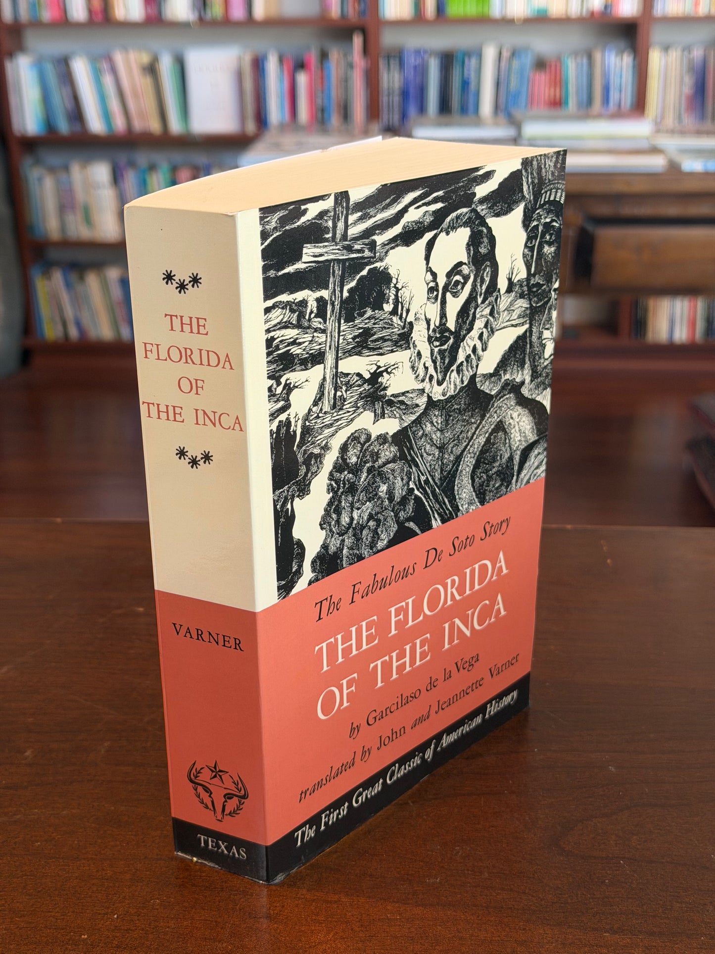 The Florida of the Inca by Garcilaso de la Vega