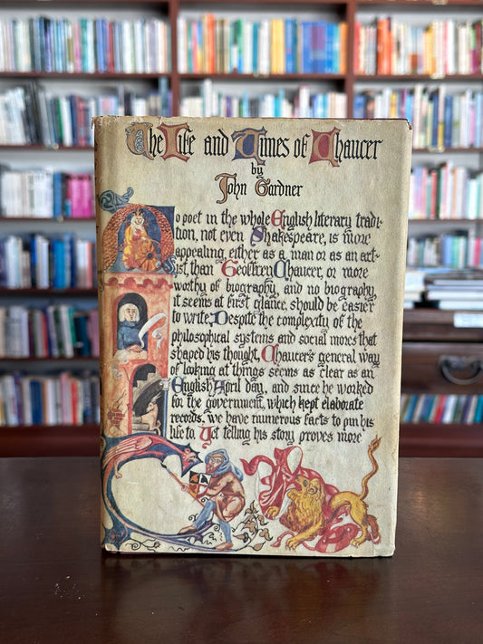The Life and Times of Chaucer by John Gardner