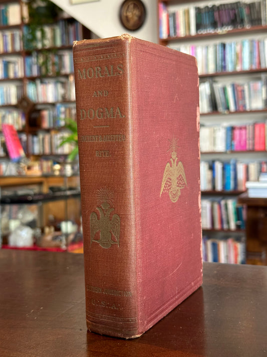 Morals and Dogma by Albert Pike