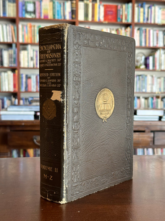 Encyclopedia of Freemasonry by Albert Mackey