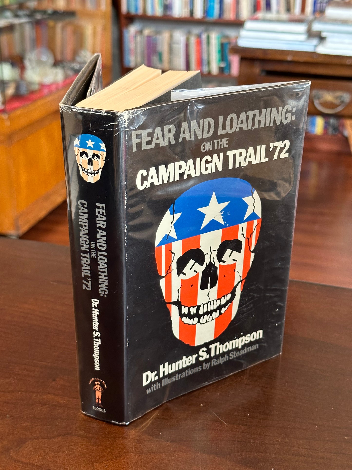 Fear and Loathing on The Campaign Trail ‘72 by Hunter S. Thompson (First Edition)