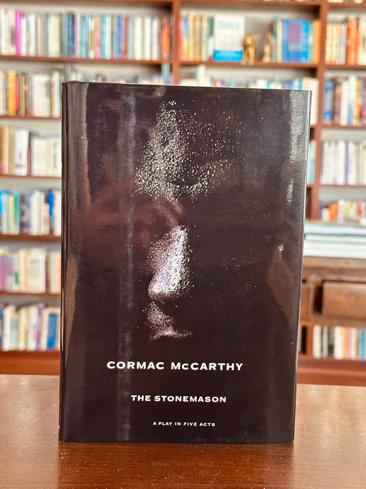 The Stonemason by Cormac McCarthy (First Edition)
