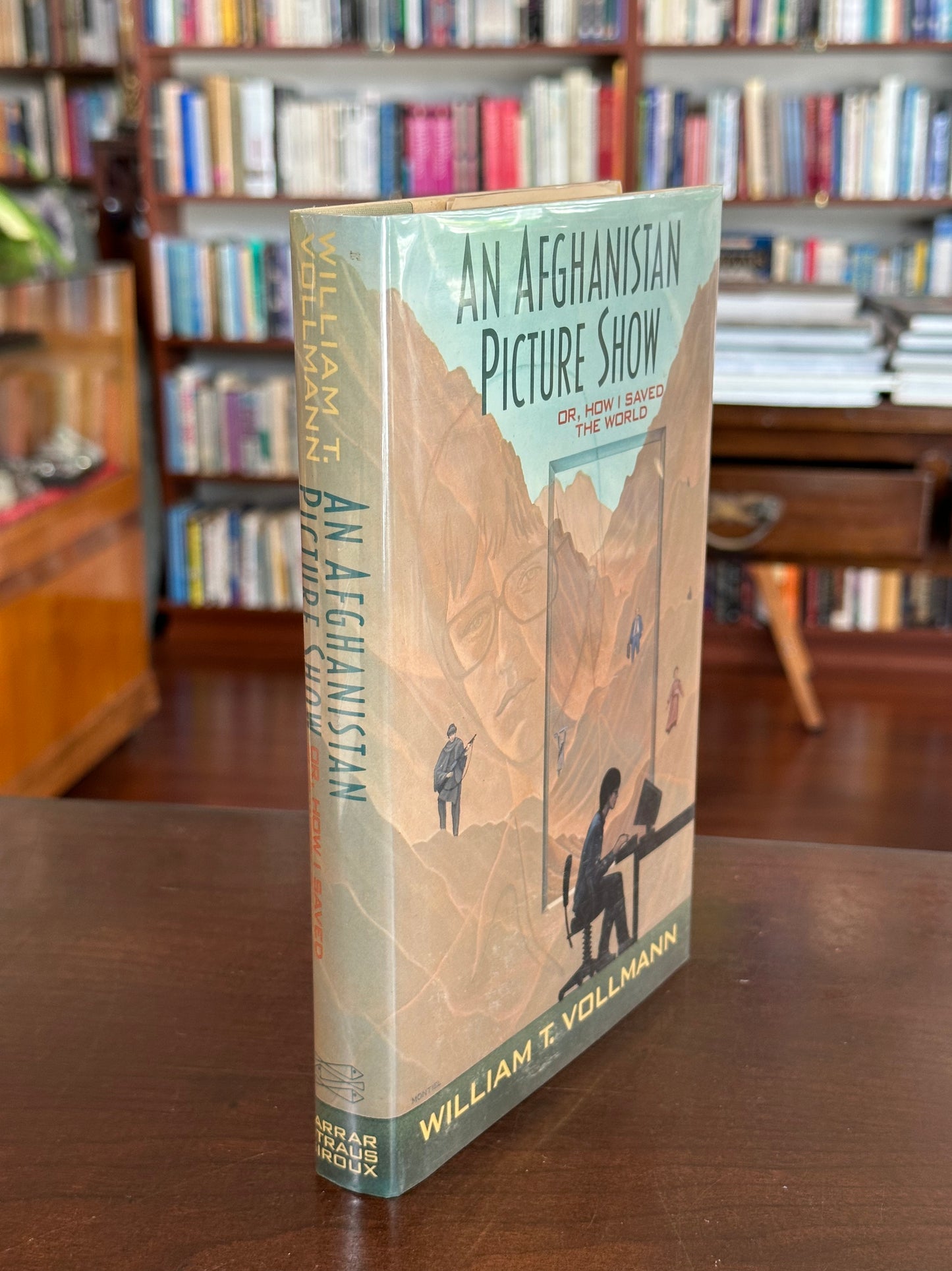 An Afghanistan Picture Show by William T. Vollmann (Signed)