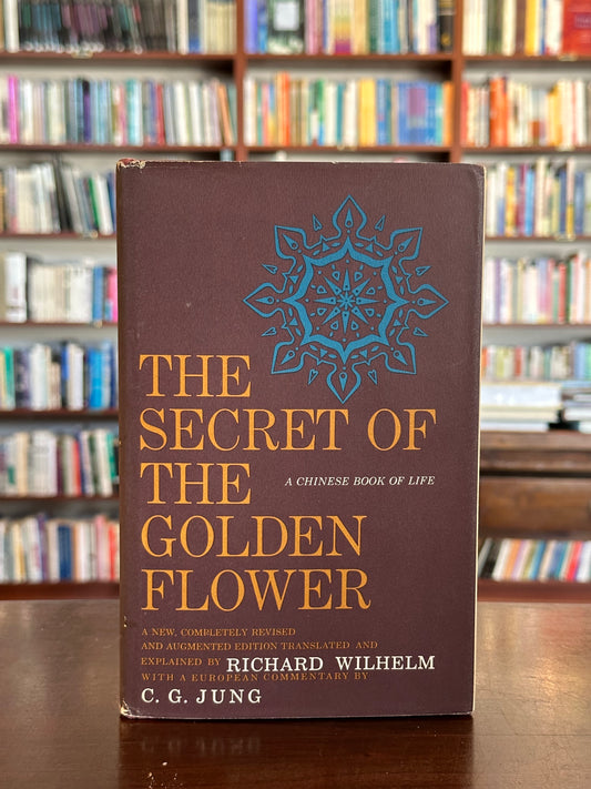 The Secret of The Golden Flower by Richard Wilhelm