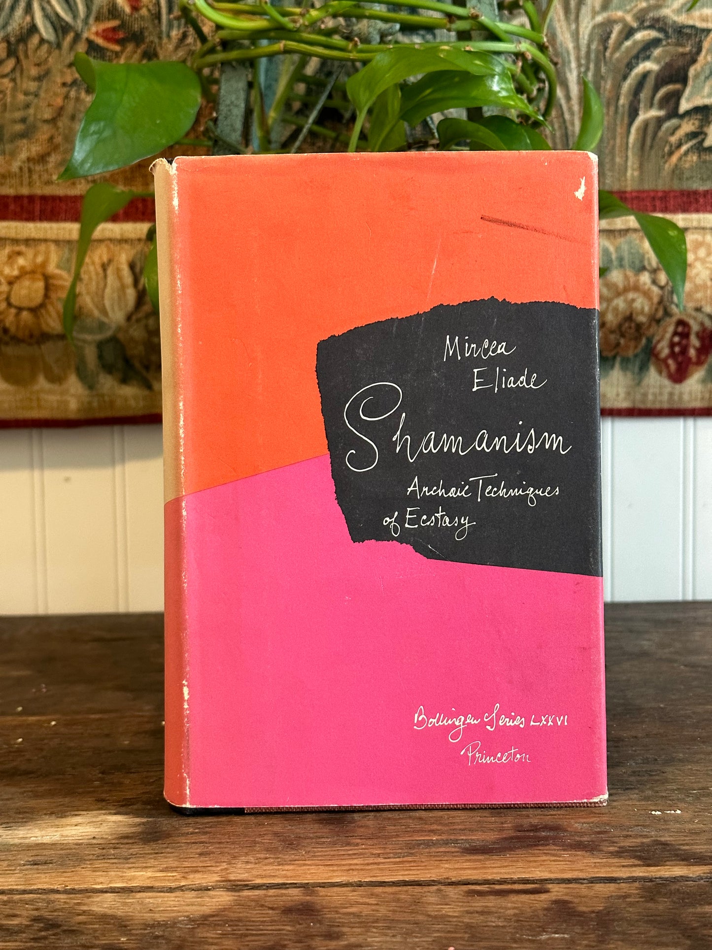 Shamanism: Archaic Techniques of Ecstasy by Mircea Eliade