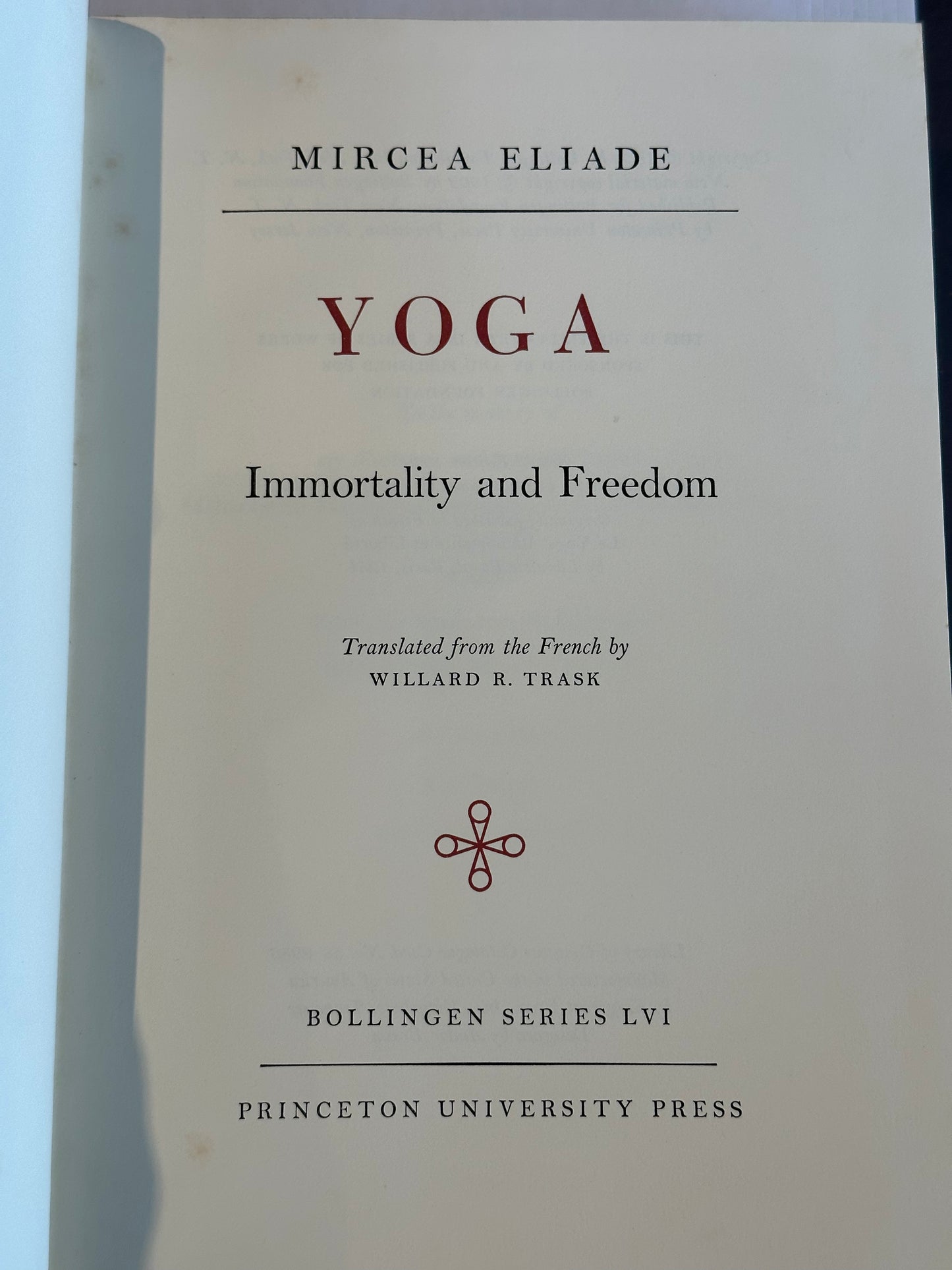 Yoga: Immortality and Freedom by Mircea Eliade