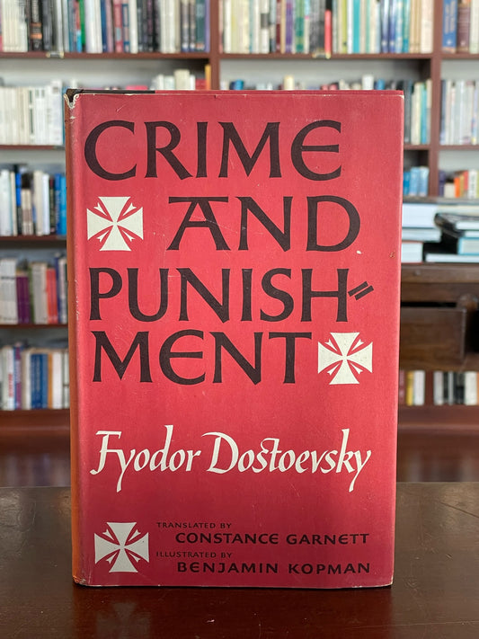 Crime and Punishment by Fyodor Dostoyevsky