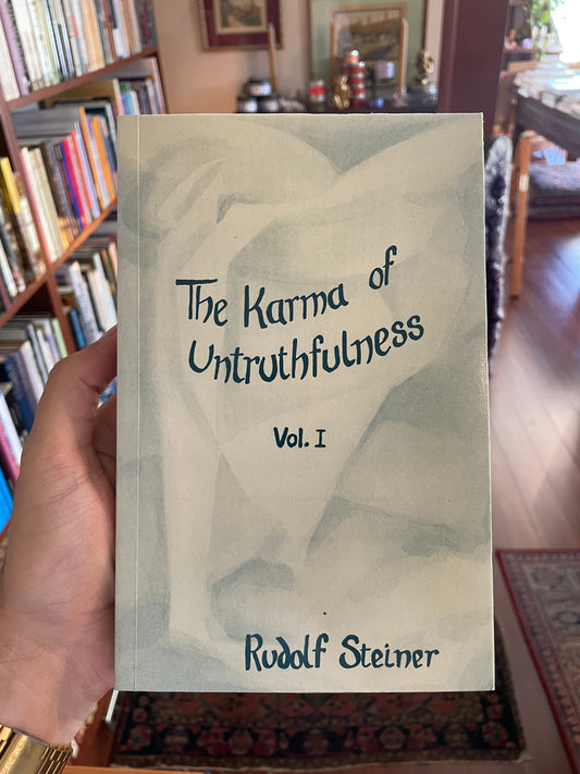 The Karma of Untruthfulness Vol. I by Rudolf Steiner