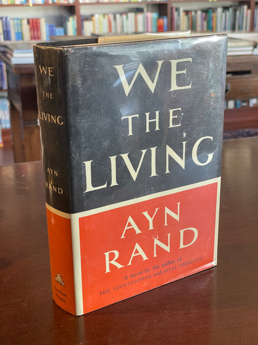 We The Living by Ayn Rand