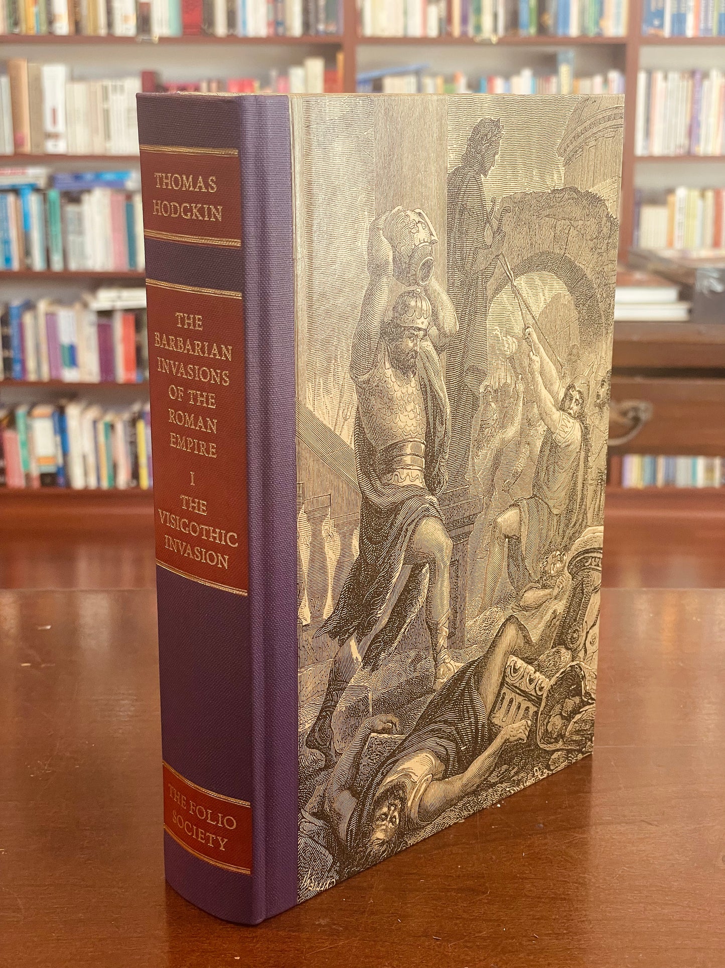 The Barbarian Invasions of The Roman Empire by Thomas Hodgkin