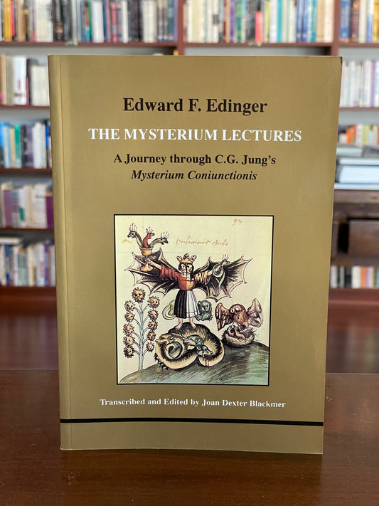 The Mysterium Lectures by Edward F. Edinger