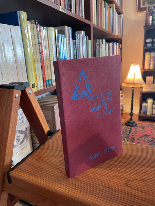 Background To The Gospel of St. Mark by Rudolf Steiner