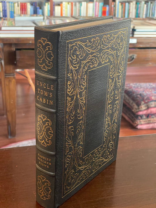 Uncle Tom’s Cabin by Harriet Beach Stowe (Easton Press)