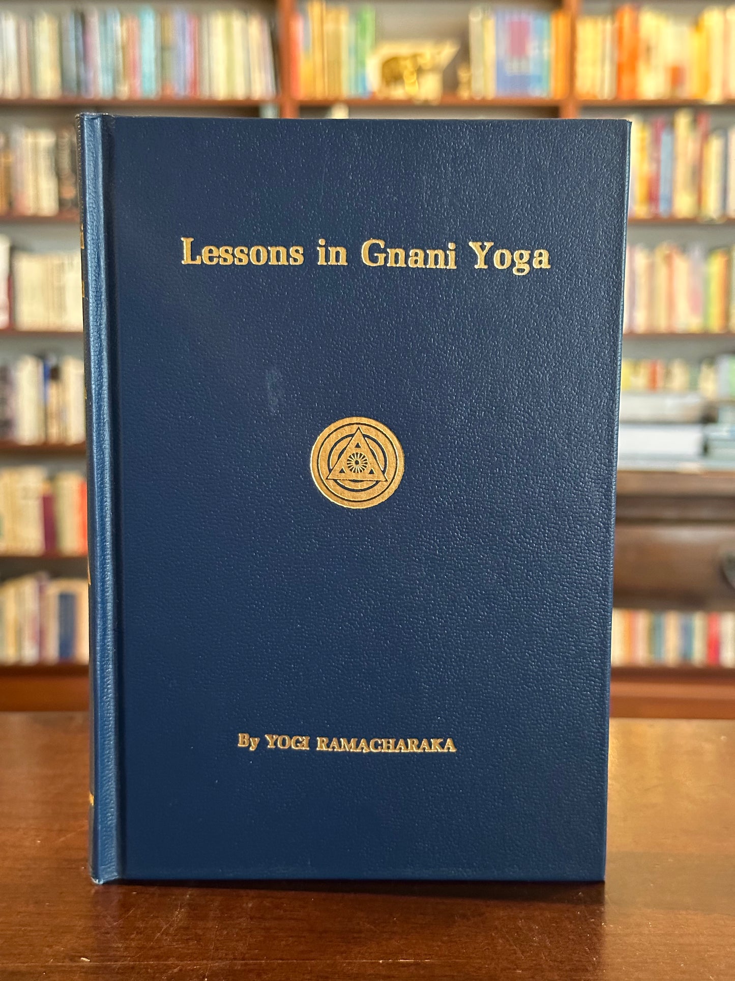 Lessons in Gnani Yoga by Yogi Ramacharaka
