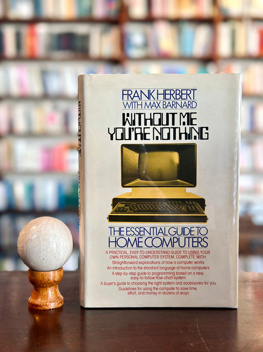 Without Me You’re Nothing by Frank Herbert