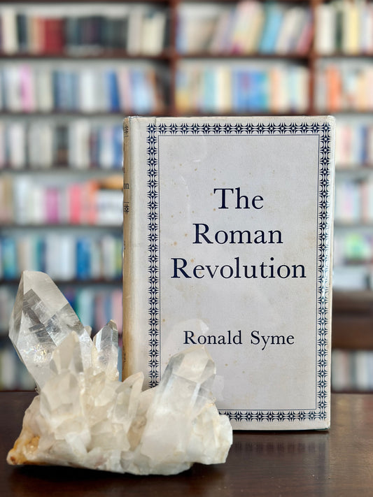 The Roman Revolution by Ronald Syme