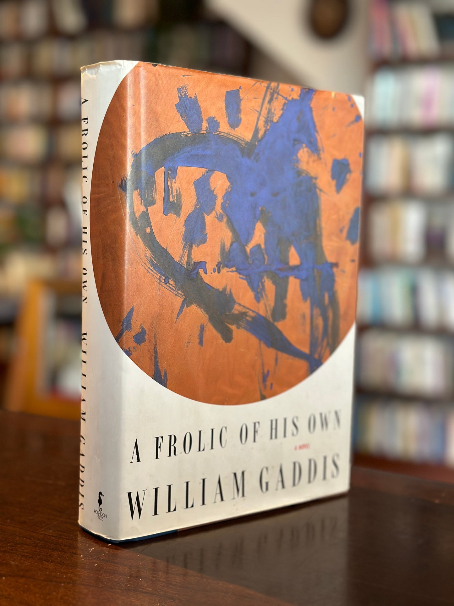 A Frolic of His Own by William Gaddis (First Edition)
