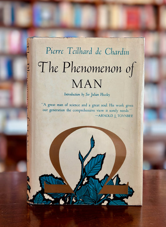 The Phenomenon of Man by Pierre Teilhard de Chardin