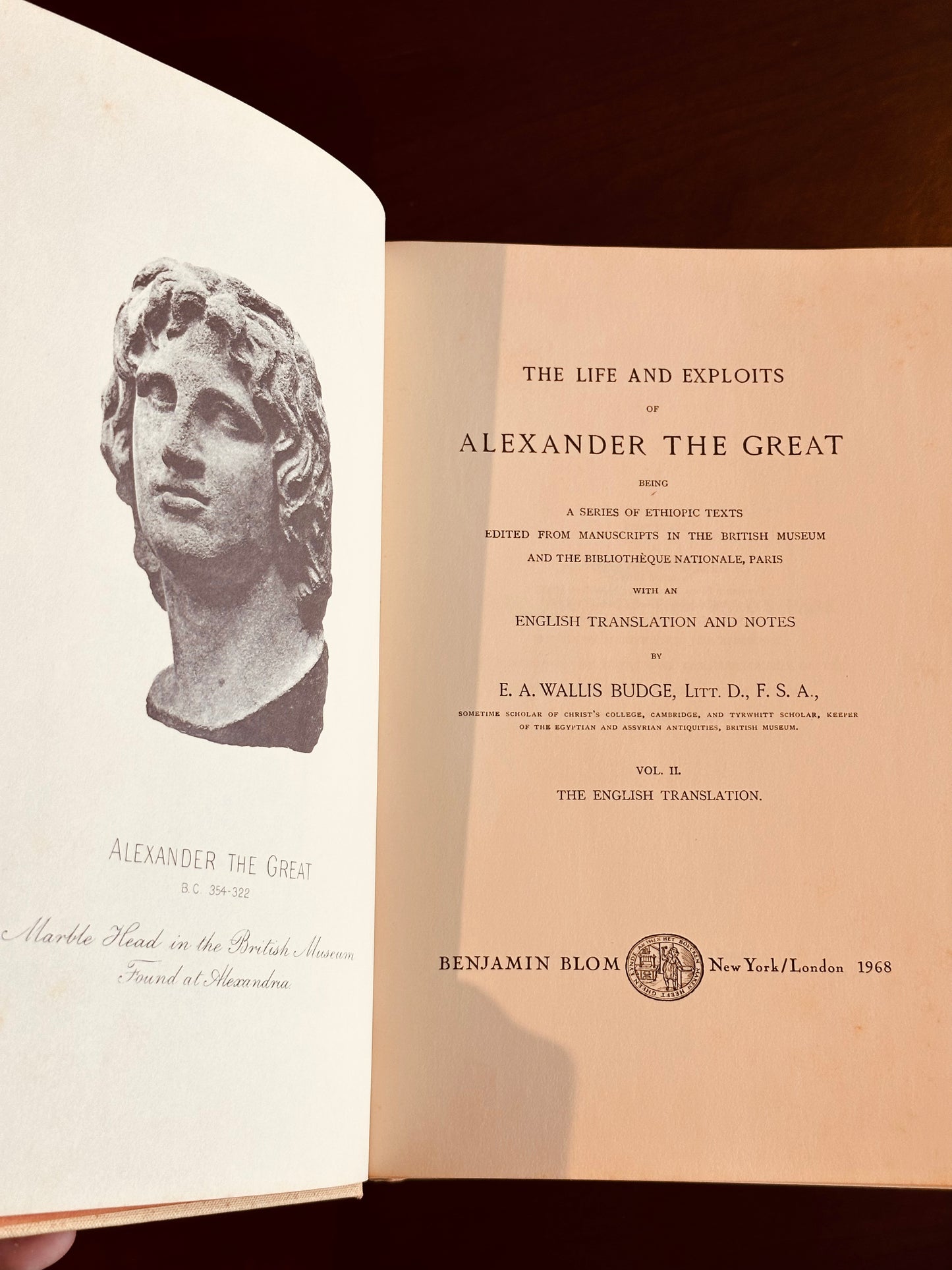 The Life and Exploits of Alexander The Great by Sir E.A. Wallis Budge