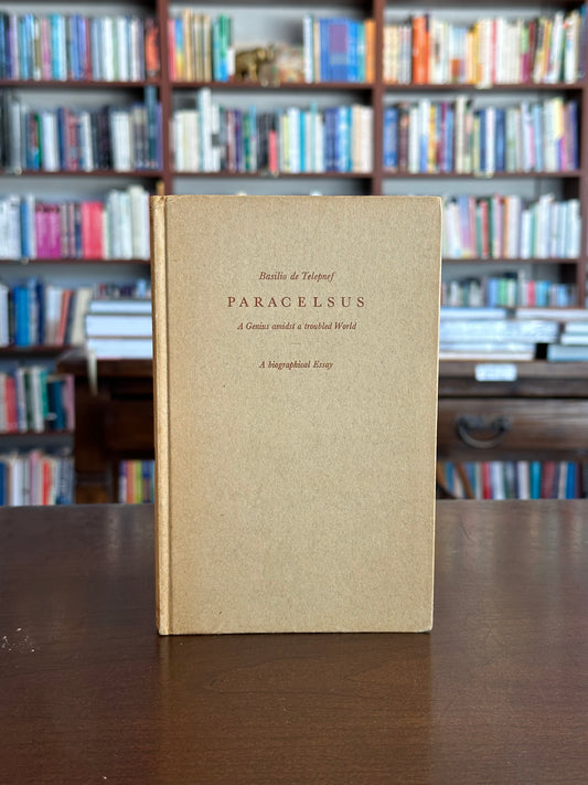 Paracelsus: A Biographical Essay by Basilio de Telepnef