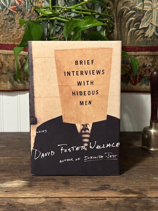 Brief Interviews With Hideous Men by David Foster Wallace (First Edition)