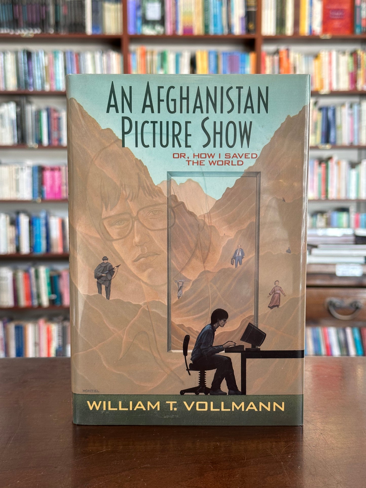 An Afghanistan Picture Show by William T. Vollmann (Signed)