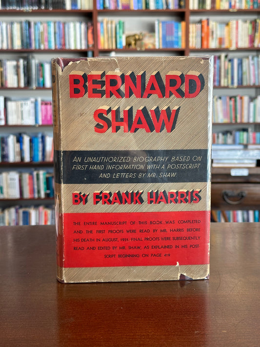 Bernard Shaw by Frank Harris (First Edition)