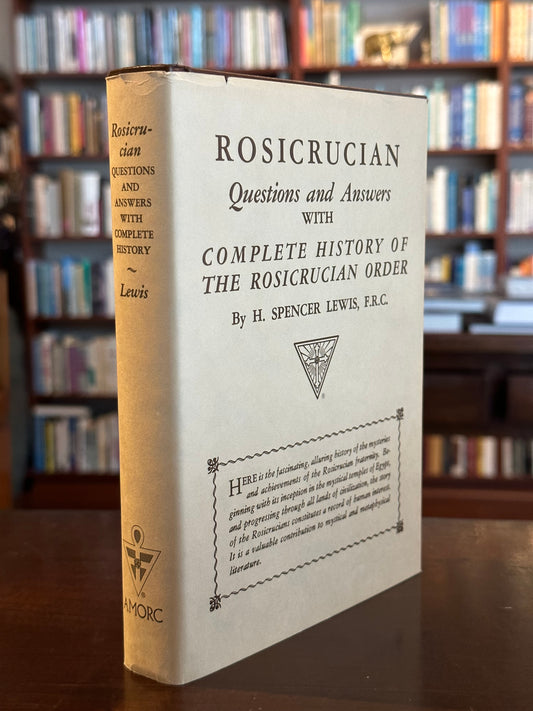 Rosicrucian Questions and Answers by H. Spencer Lewis