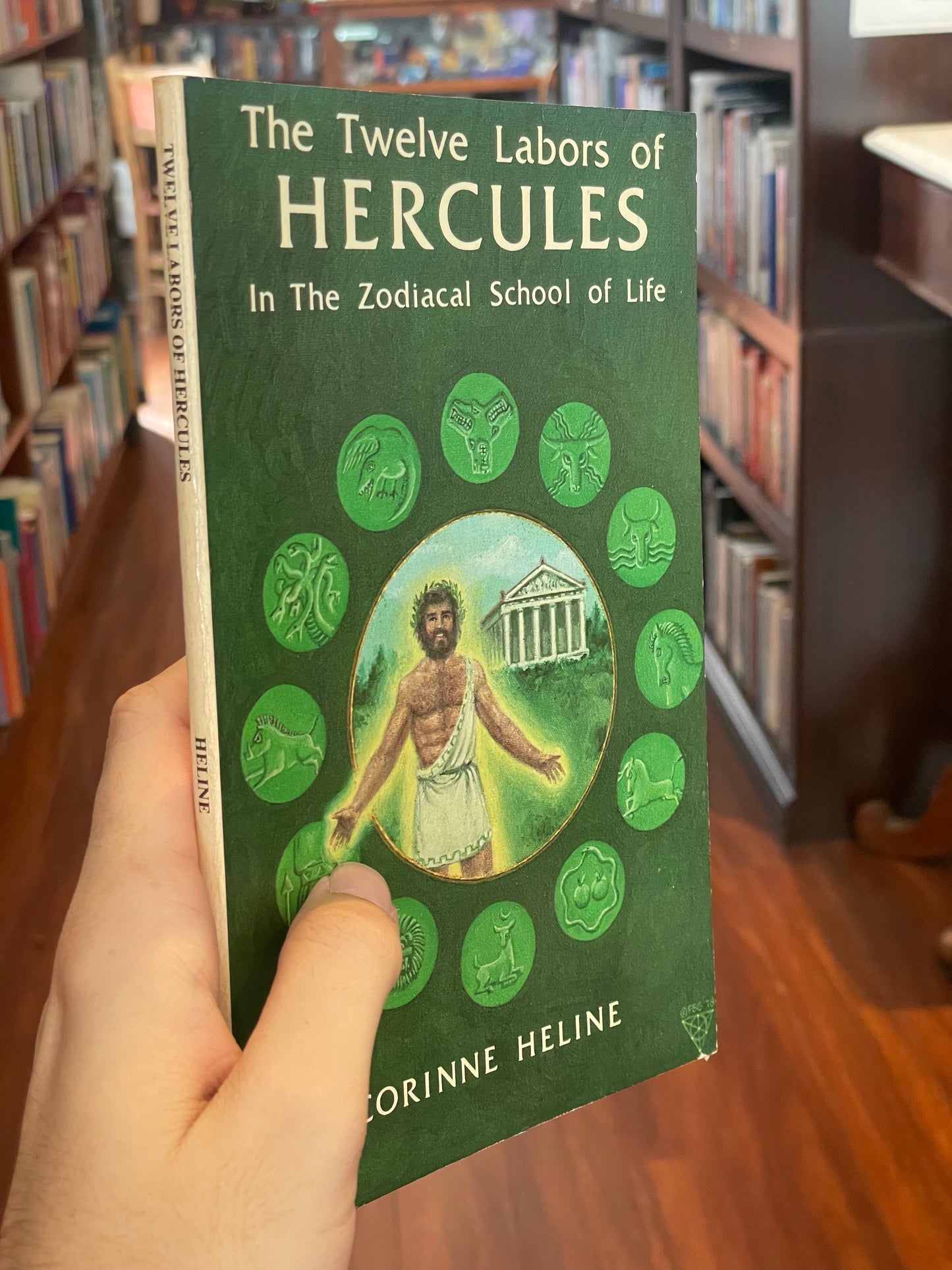 The Twelve Labors of Hercules by Corinne Heline